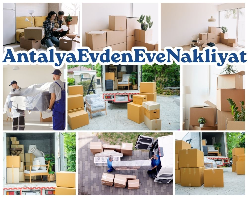 Antalya Hatay Asansörlü Evden Eve Nakliyat